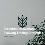 Breakfast Innovations: Evolving Trading Strategies