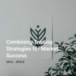 Combining Trading Strategies For Market Success Cover